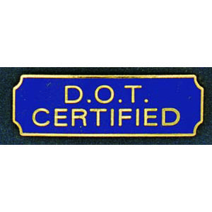 D.O.T. Certified